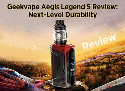 geekvape aegis legend 5 review: next level durability
