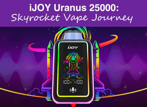 ijoy uranus 25000 skyrocket vape journey