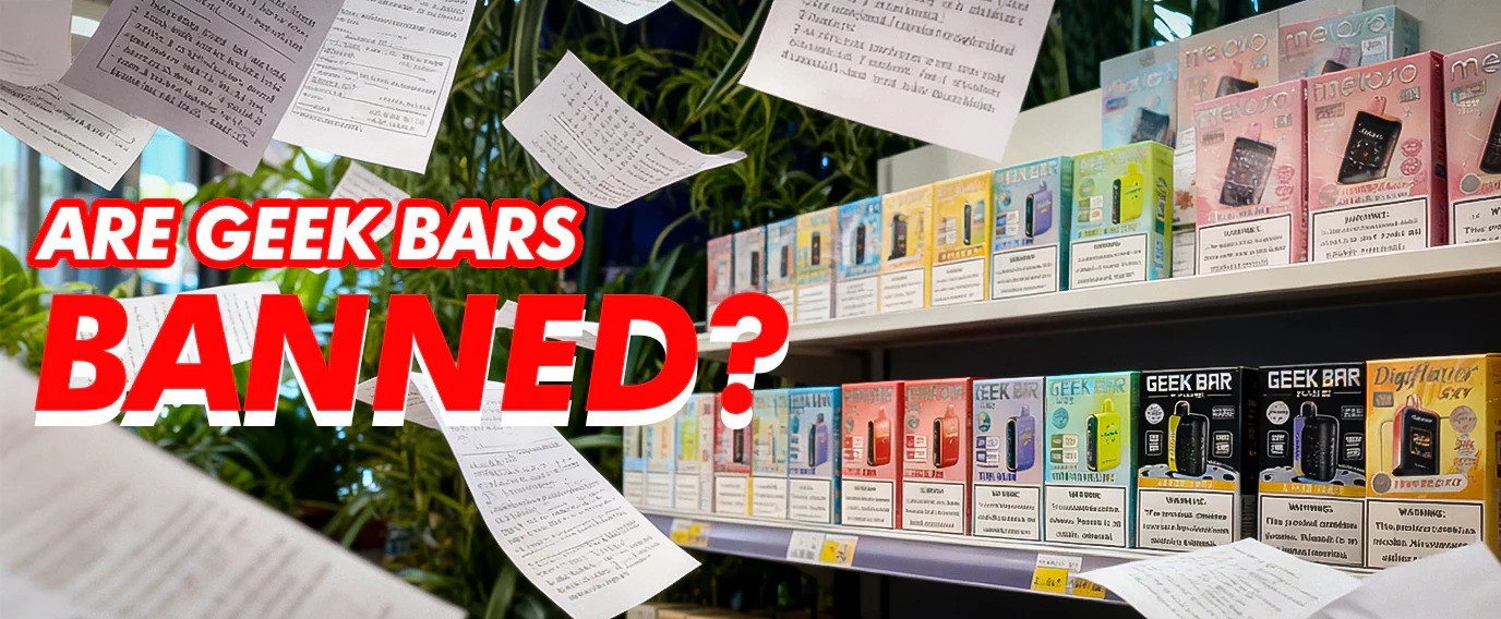 are geek bars banned are geek bars banned