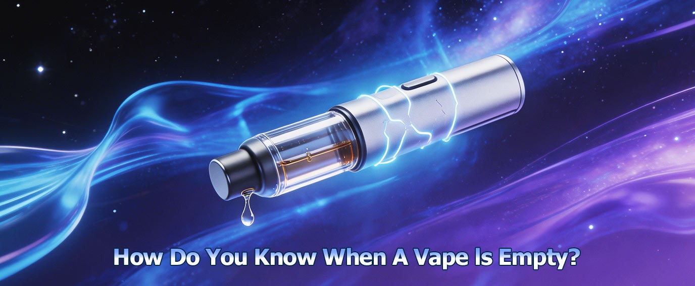 how do you know when a vape is empty