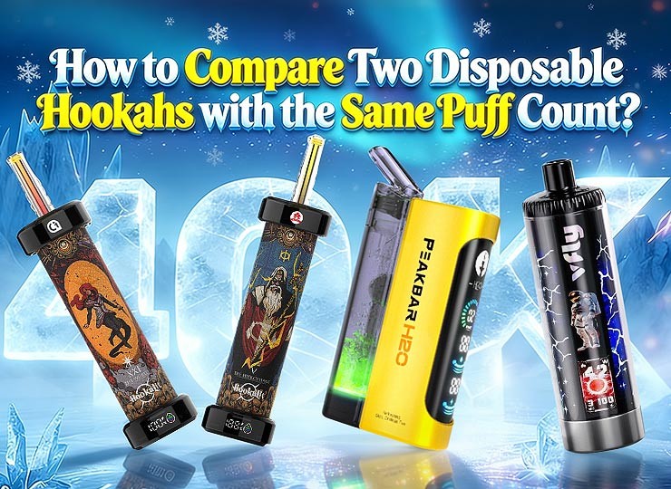 How to Compare Two Disposable Hookahs with the Same Puff Count?
