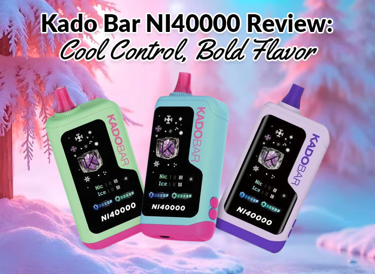 elf bar vape uk Kado Bar NI40000 Review: Cool Control, Bold Flavor