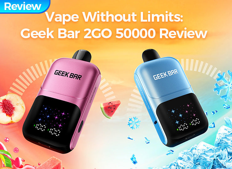 Vape Without Limits: Geek Bar 2GO 50000 Review | Morevaping